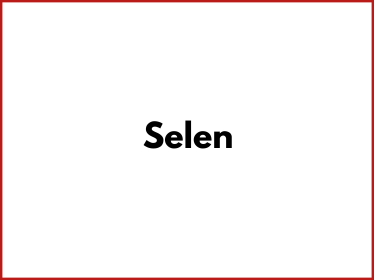 Selen